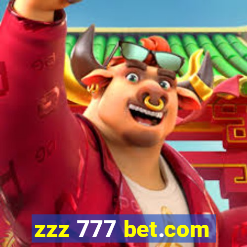 zzz 777 bet.com